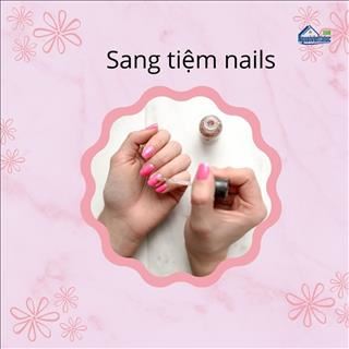 Sang shop nail income tốt, tiền rent rẻ giá hợp lý